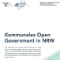 Die Abschlusspublikation zum Open.NRW-Pilotprojekt „Kommunales Open Government in NRW“ ist jetzt online.