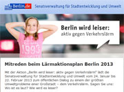 Bürger können sich unter anderem via Internet an der Weiterentwicklung des Lärmaktionsplans der Stadt Berlin beteiligen. 