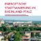 Die Broschüre zeigt den Umsetzungsstand der energetischen Stadtsanierung in Rheinland-Pfalz auf. 