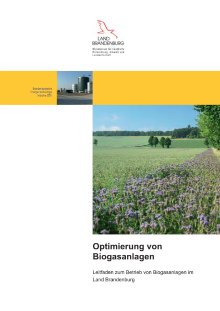 Die Broschüre Optimierung von Biogasanlagen richtet sich erstmals verstärkt an Betreiber von Bestandsanlagen.