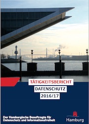 26. Tätigkeitsbericht des Hamburgischen Datenschutzbeauftragten: Datenschutzgrundverordnung  bestimmender Faktor.