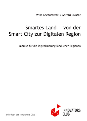 Neues Werk in der Schriftenreihe des Innovators Club soll Kommunen als Wegweiser für die Digitalisierung dienen. 
