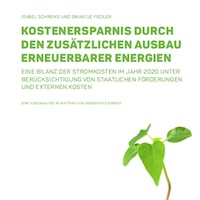 Erneuerbare-Ausbau ist ein Sparprogramm für nachfolgende Generationen – das prognostiziert die Analyse des Forums Ökologisch-Soziale Marktwirtschaft (FÖS).