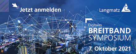 Der Spezialist für technische IT-Lösungen Langmatz richtet am 7. Oktober das Breitband-Symposium 2021 in digitaler Form aus.