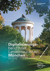 München: Digitalisierungsbericht 2021/2022 vorgestellt.