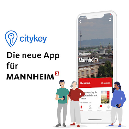 Mannheim bündelt Dienste und Informationen in der App Citykey.