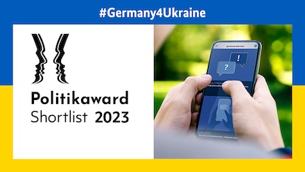 Die crossmediale Kommunikationskampagne  zum Hilfeportal Germany4Ukraine wurde für den Politikaward nominiert.