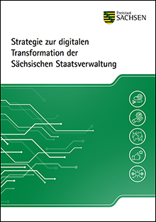 In Sachsen hat das Kabinett eine umfassende Strategie für die digitale Transformation der Verwaltung verabschiedet.
